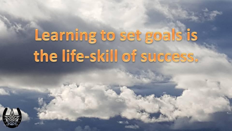 Learning To Set Goals Is The Life-Skill Of Success